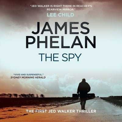 The Spy by Phelan, James