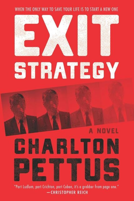 Exit Strategy by Pettus, Charlton