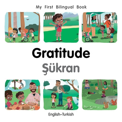 My First Bilingual Book-Gratitude (English-Turkish) by Billings, Patricia