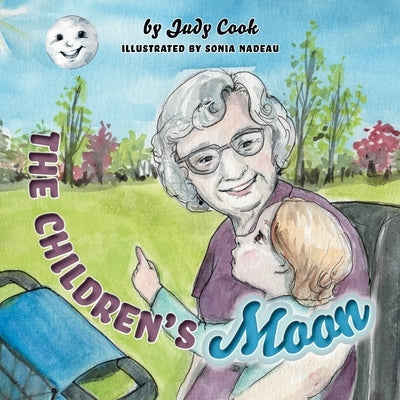 The Children's Moon by Cook, Judy