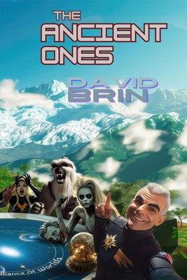 The Ancient Ones by Brin, David