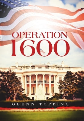 Operation 1600 by Topping, Glenn