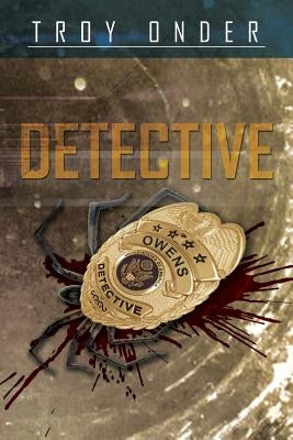 Detective by Onder, Troy