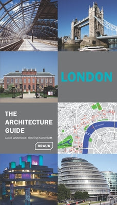 London: The Architecture Guide by Whitehead, David