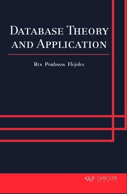 Database Theory and Application by Flejoles, Rex Porbasas