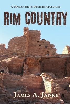 Rim Country by Janke, James A.