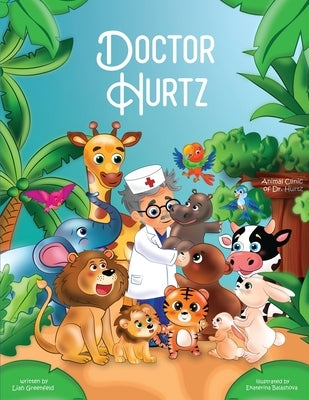 Doctor Hurtz by Greenfeld, Liah