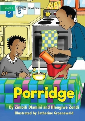 Porridge by Dlamini, Zimbili