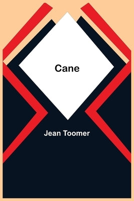 Cane by Toomer, Jean