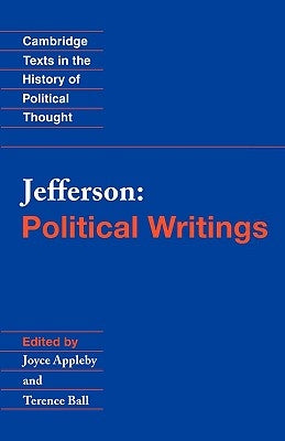 Jefferson: Political Writings by Jefferson, Thomas