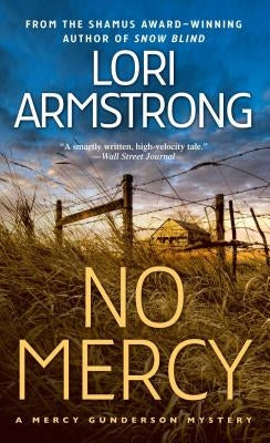 No Mercy: A Mercy Gunderson Mystery by Armstrong, Lori