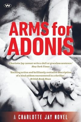 Arms for Adonis by Jay, Charlotte