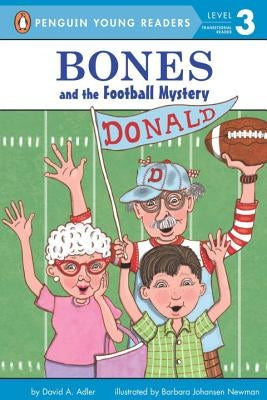 Bones and the Football Mystery by Adler, David A.