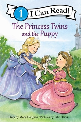 The Princess Twins and the Puppy: Level 1 by Hodgson, Mona