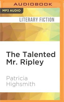 The Talented Mr. Ripley by Highsmith, Patricia