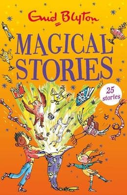 Magical Stories by Blyton, Enid