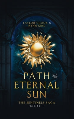 Path of the Eternal Sun by Kirk