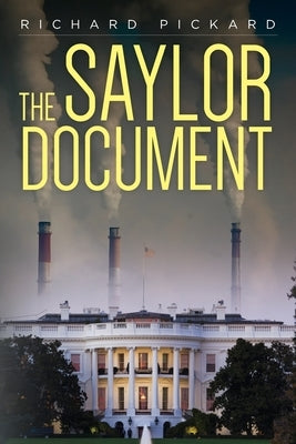 The Saylor Document by Pickard, Richard