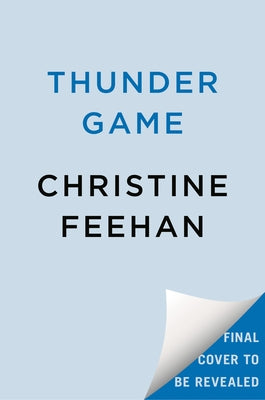 Thunder Game by Feehan, Christine