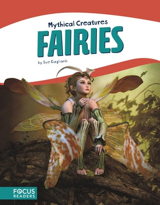 Fairies by Gagliardi, Sue