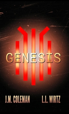 Genesis by Coleman, J. M.