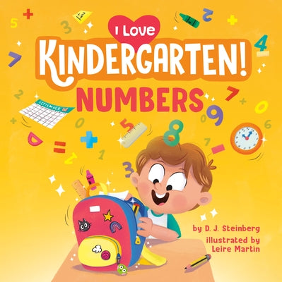 I Love Kindergarten!: Numbers by Steinberg, D. J.