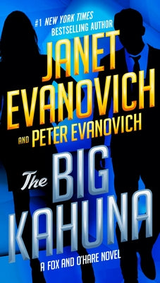 The Big Kahuna by Evanovich, Janet