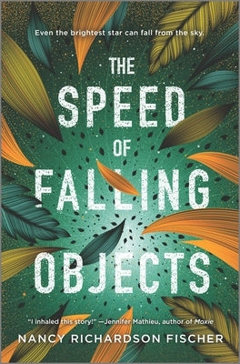 The Speed of Falling Objects by Fischer, Nancy Richardson