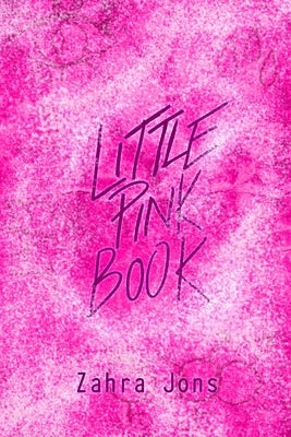 Little Pink Book by Jons, Zahra