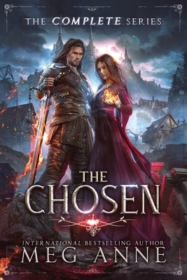 The Chosen: The Complete Series by Anne, Meg