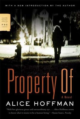 Property Of by Alice, Hoffman