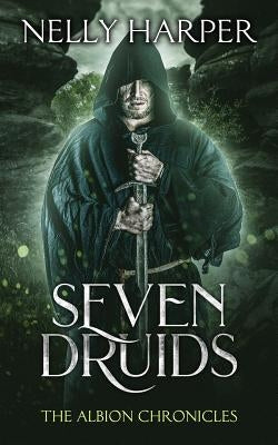 Seven Druids by Harper, Nelly