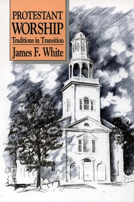 Protestant Worship by White