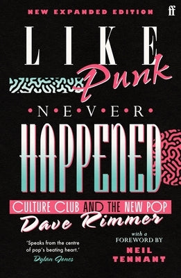 Like Punk Never Happened by Rimmer, Dave