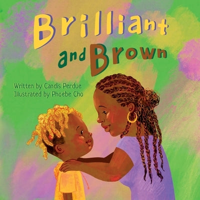 Brilliant and Brown by Perdue, Candis