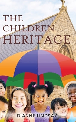 The Children Heritage by Lindsay, Diane