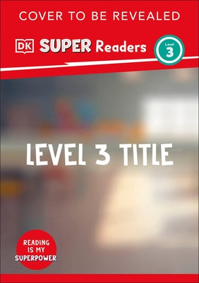 DK Super Readers Level 3 Basketball by DK