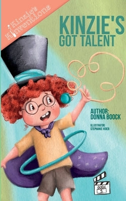 Kinzie's Got Talent by Boock, Donna