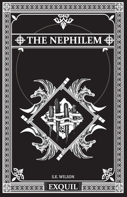 The Nephilem by Wilson, S. E.