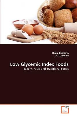 Low Glycemic Index Foods by Bhargava, Shipra