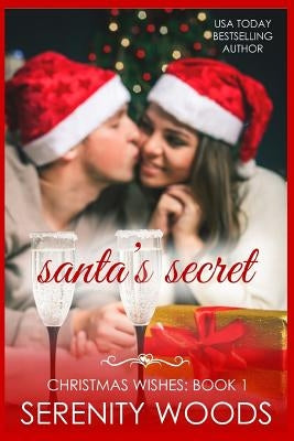 Santa's Secret by Woods, Serenity