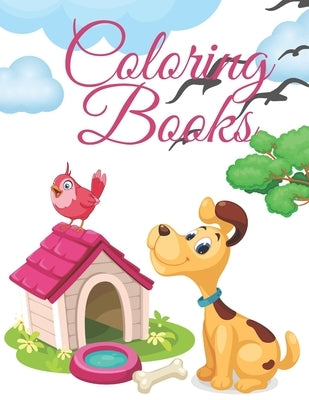 puppy coloring book: puppy coloring book for girls ages 8-12 large print 8.5*11 An Activity Coloring Book For Kids Toddlers Teens To Improv by Jt, Yuuna