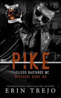 Pike: SBMC Missouri Book 3 by Trejo, Erin