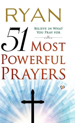 51 Most Powerful Prayers by Ryan