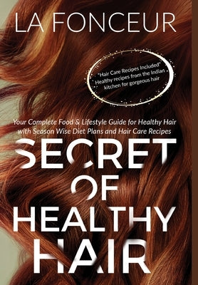 Secret of Healthy Hair by Fonceur, La