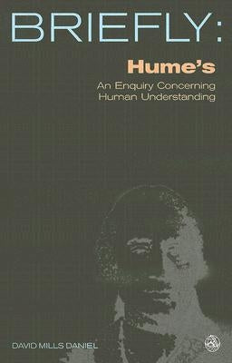 Hume's Enquiry Concerning Human Understanding by Daniel, David Mills