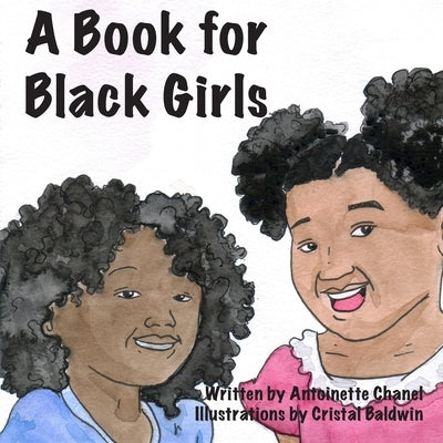 A Book for Black Girls by Baldwin, Cristal