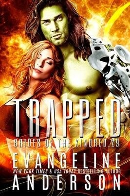 Trapped: Brides of the Kindred Book 29 by Anderson, Faith