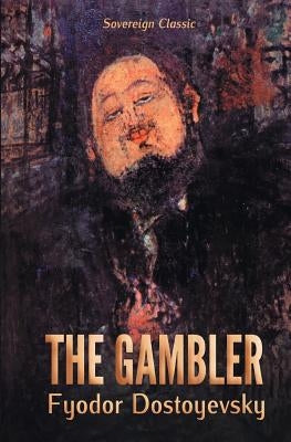 The Gambler by Bollinger, Max