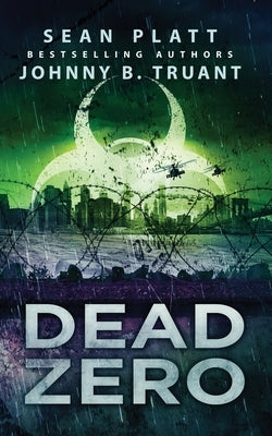 Dead Zero by Platt, Sean